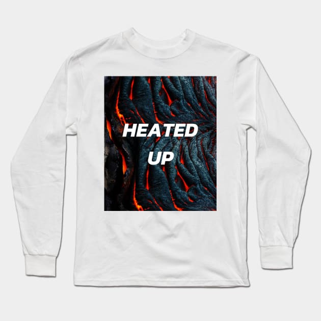 HEATED UP Long Sleeve T-Shirt by NATURE SHOP